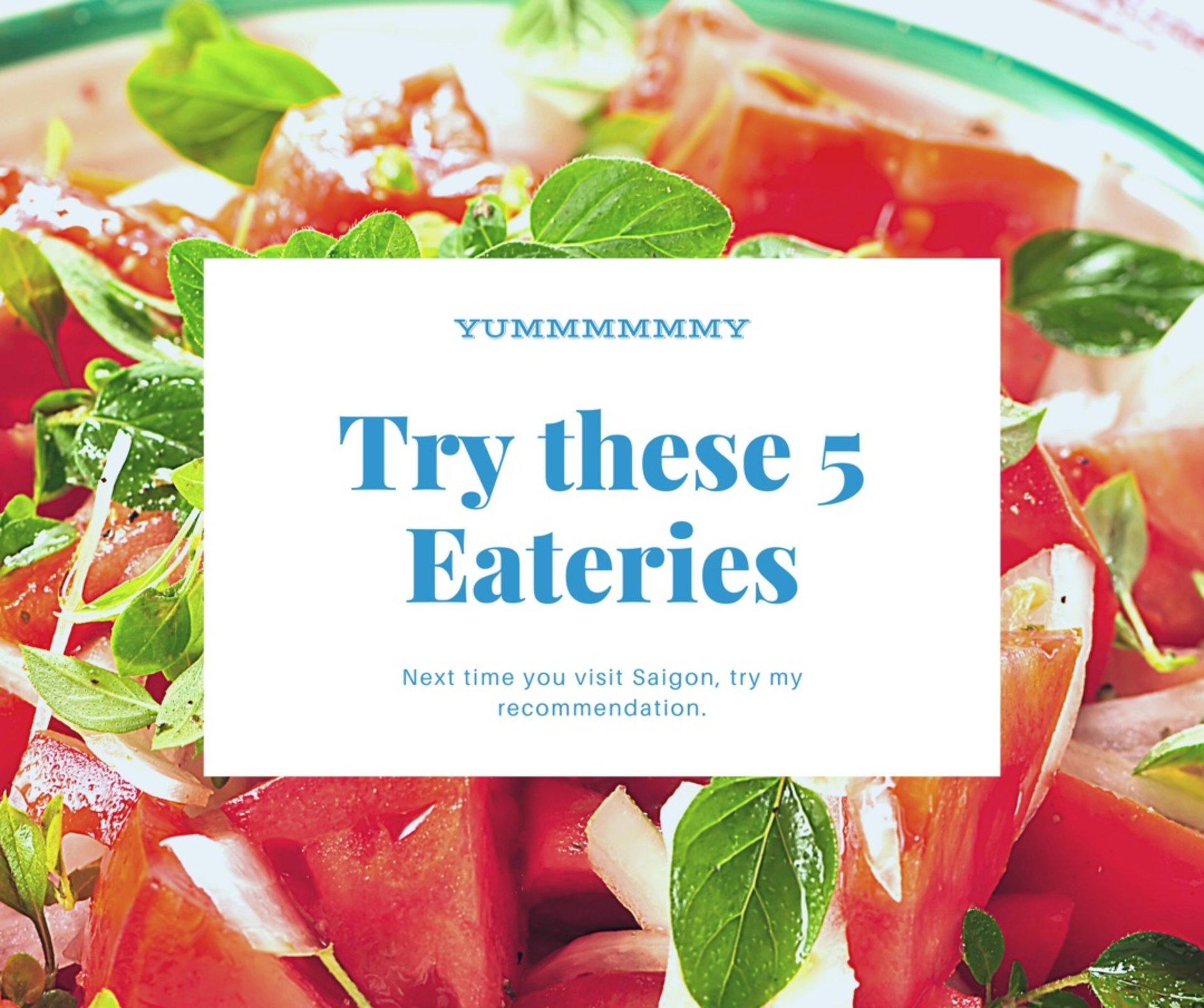 Saigon off the beaten path: 5 must-try eateries